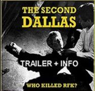 THE SECOND DALLAS - WHO KILLED RFK?